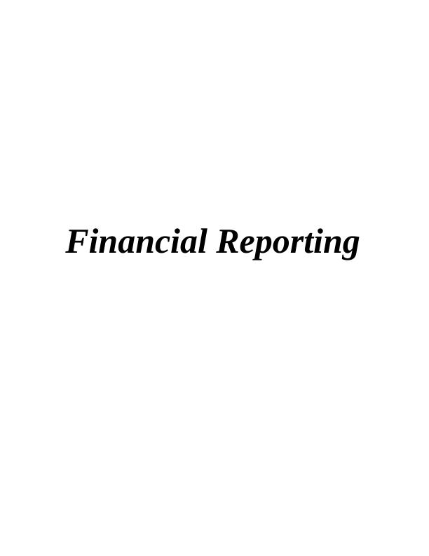 Financial Reporting Assignment :  IFRS_1