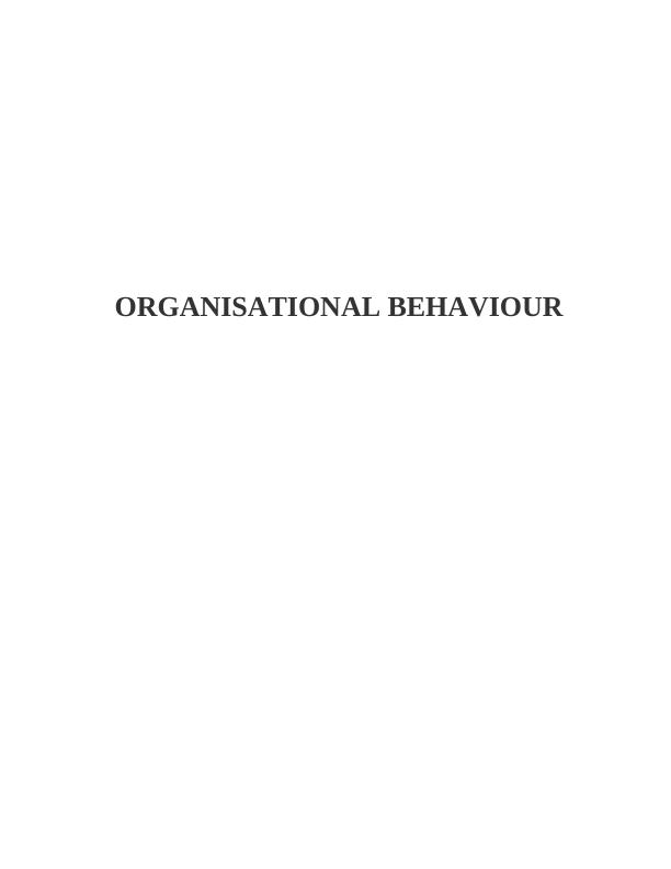 Organisational Behaviour & Leadership Style_1
