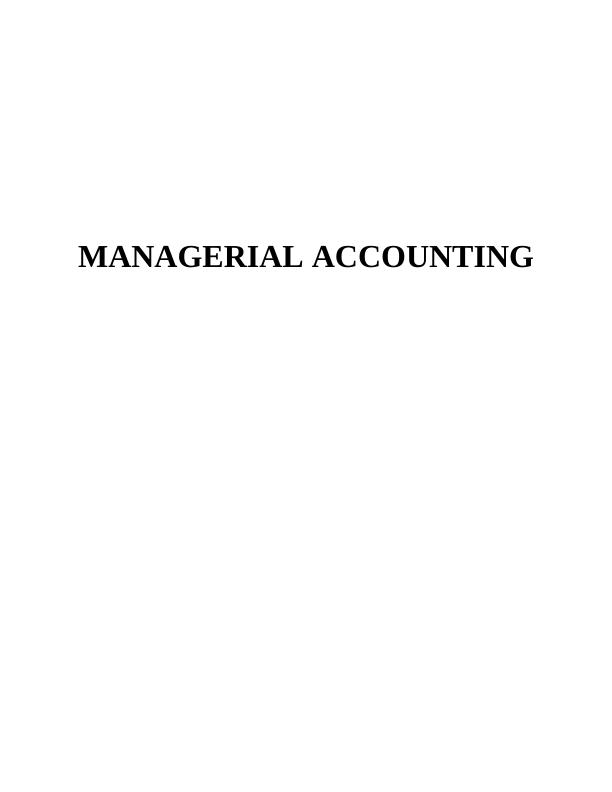 Managerial Accounting of B&C Australia : Report_1