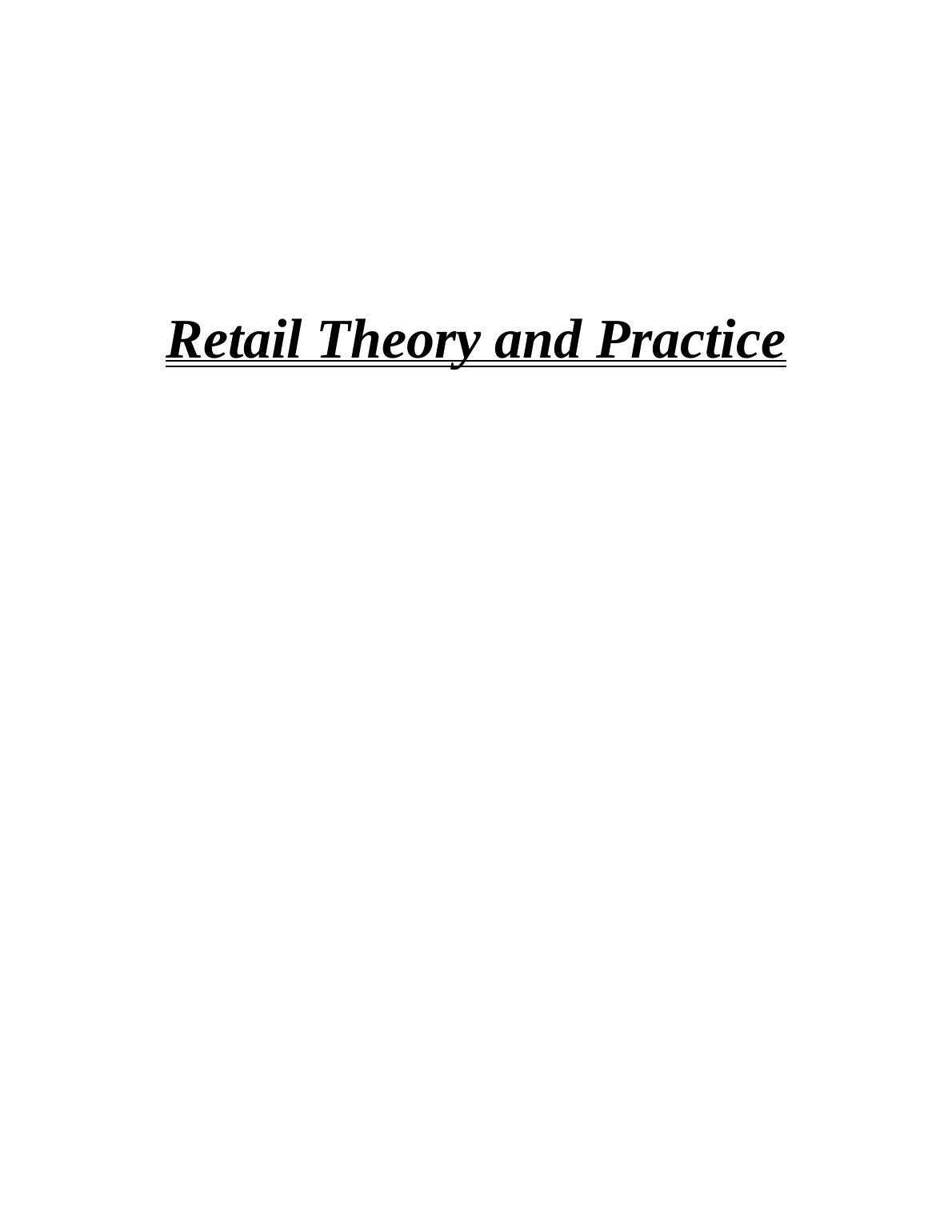 Retail Theory and Practice- Doc_1