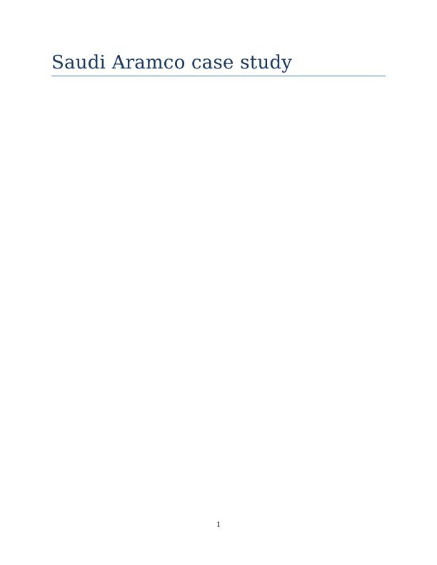 Case Study | Overview of Saudi Aramco_1