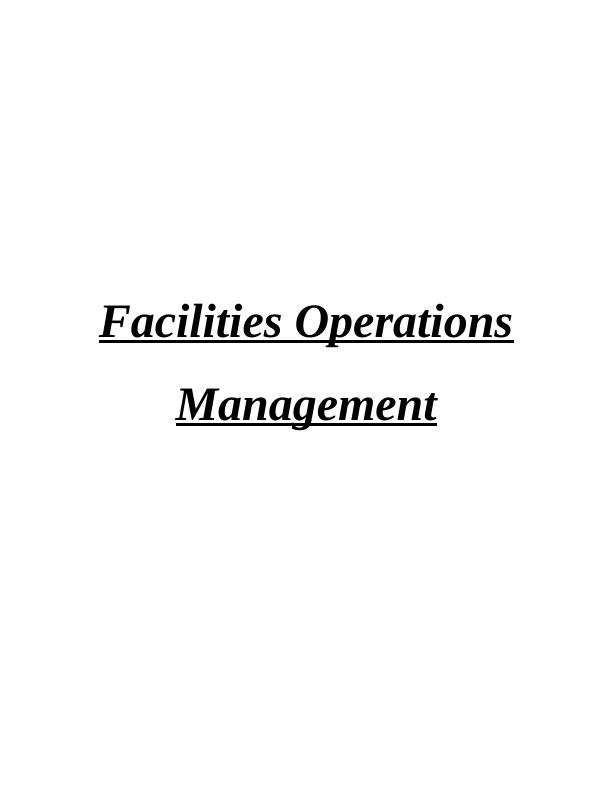 Facilities Operations Management Assignment - Oberian hotel in UK_1