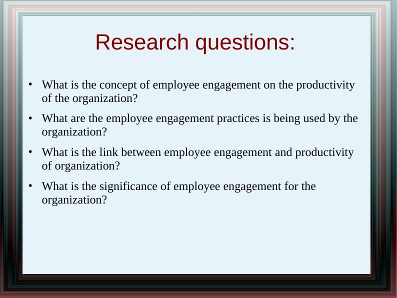 Effectiveness of Employee Engagement on Organizational Productivity - A Study on Primark_4