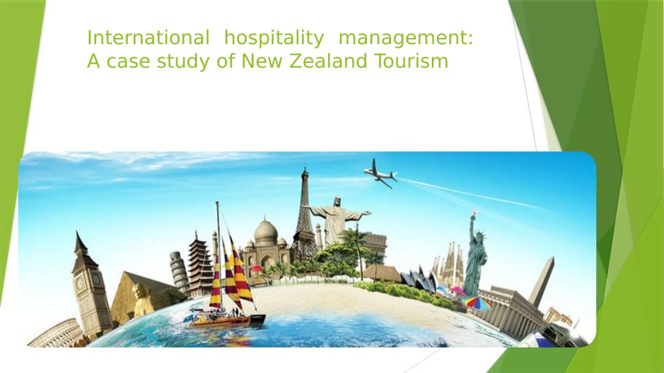 International Hospitality Management: A Case Study of New Zealand Tourism_1
