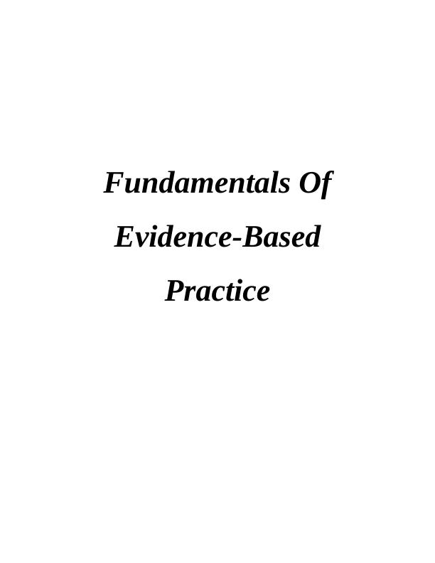 Fundamentals Of Evidence-Based Practice_1