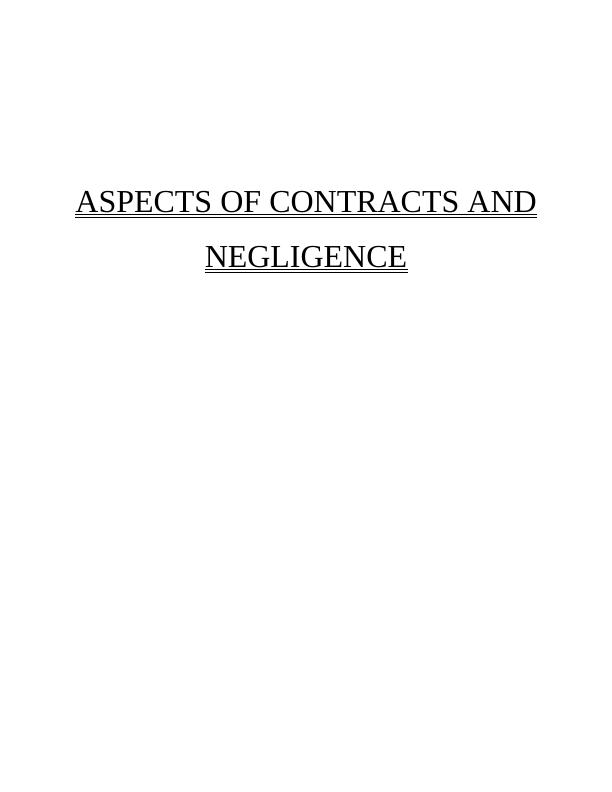 Aspects of Contracts and Negligence Assignment_1