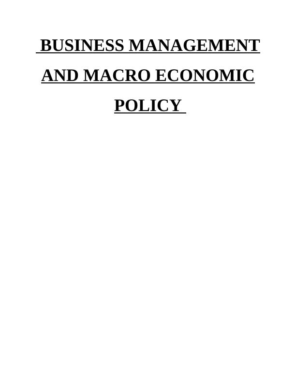 Business Management and Macro Economic Policy_1