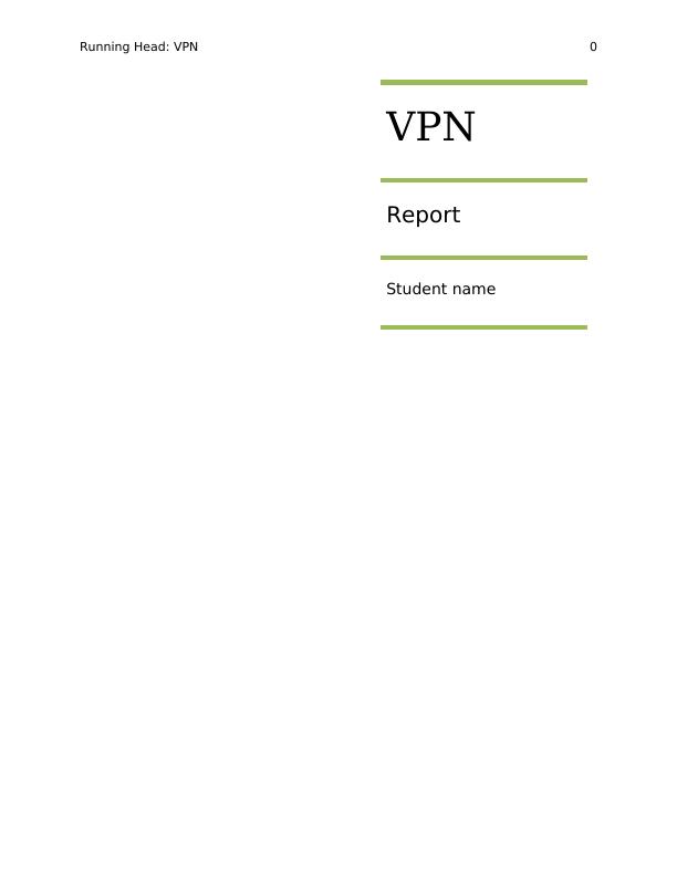 Virtual Private Network (VPN) Report 2022_1