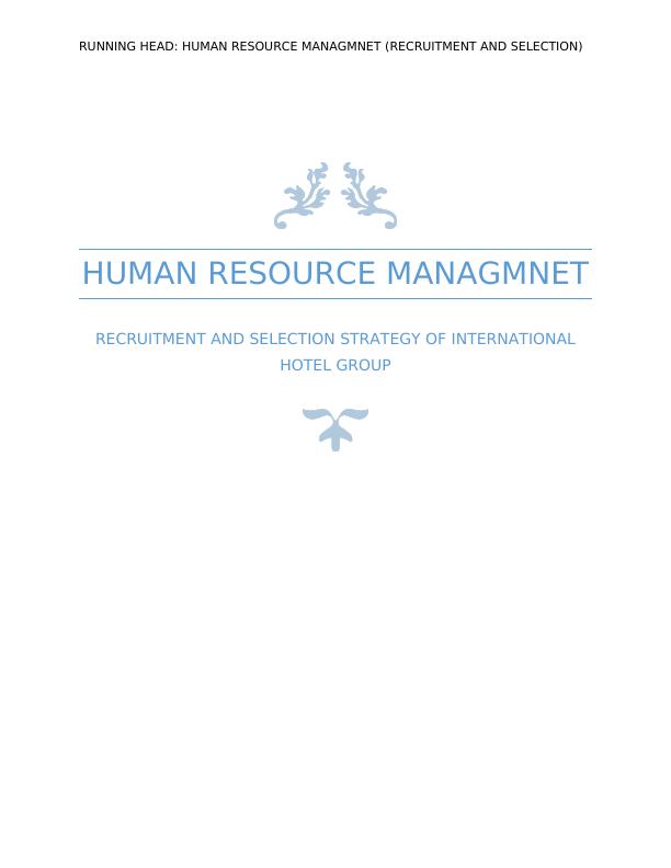 Human Resource Management Recruitment and Selection_1