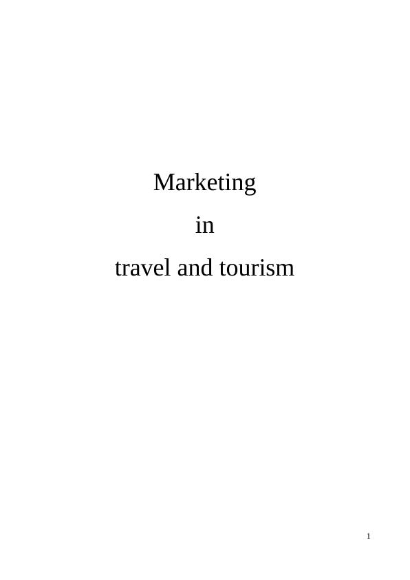 Marketing in Travel & Tourism Sector- Thomas Cook_1