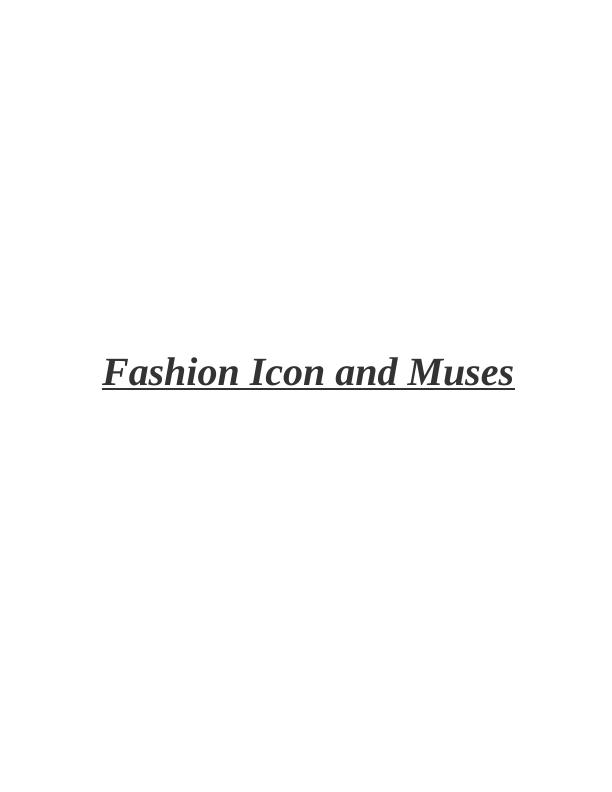 Fashion Icon and Muses_1