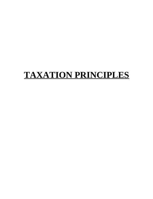 Report on Taxation Principles_1