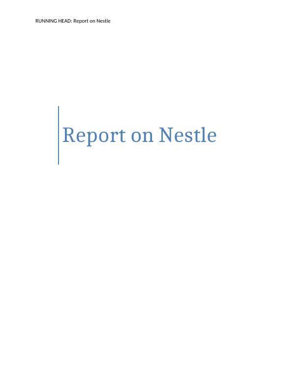 Case Study on Nestle Group - Assignment_1