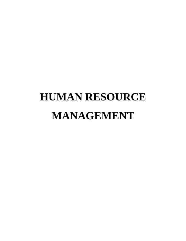 Purpose & Functions of Human Resource Management : Report_1