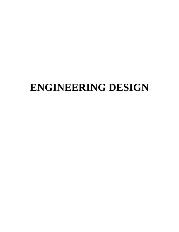 Engineering Design: Assignment_1