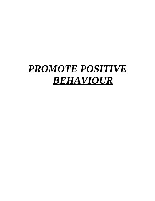 Promote Positive Behaviour: Legislation, Interventions, and Best Practices_1