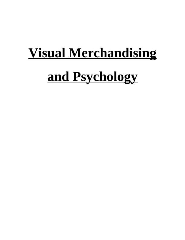 Visual Merchandising and Psychology_1