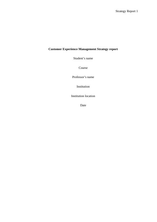 Customer Experience Management Strategy  Assignment_1
