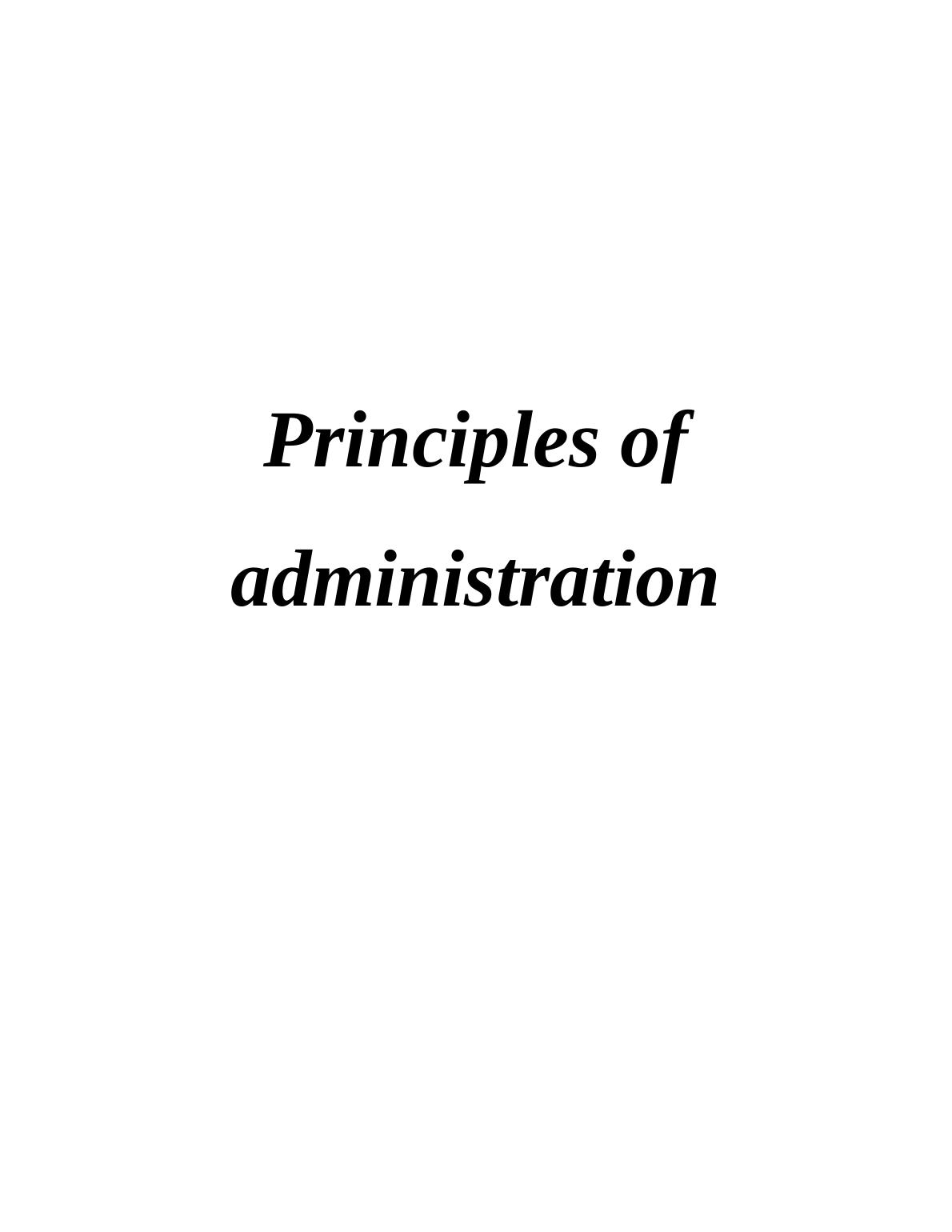 Business Administration Assignment: Principles of Administration_1