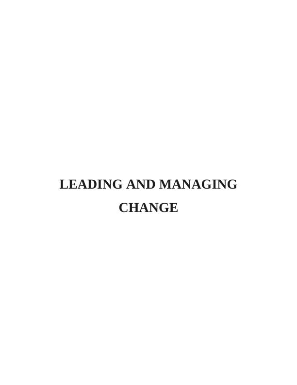 Leading and Managing Change Assignment (Doc)_1