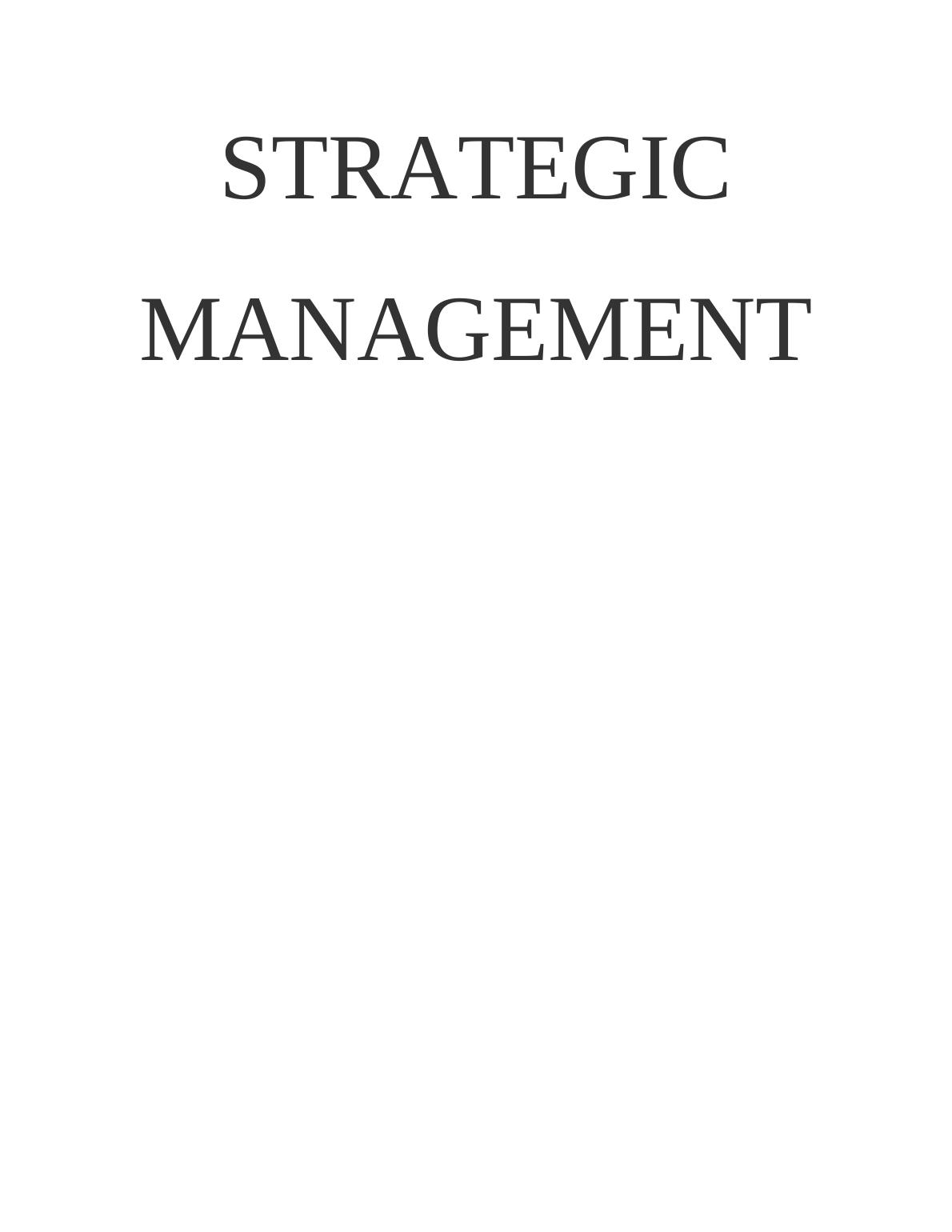Strategic Management: Steve Rowe's Contribution and Change Management at Marks & Spencer_1