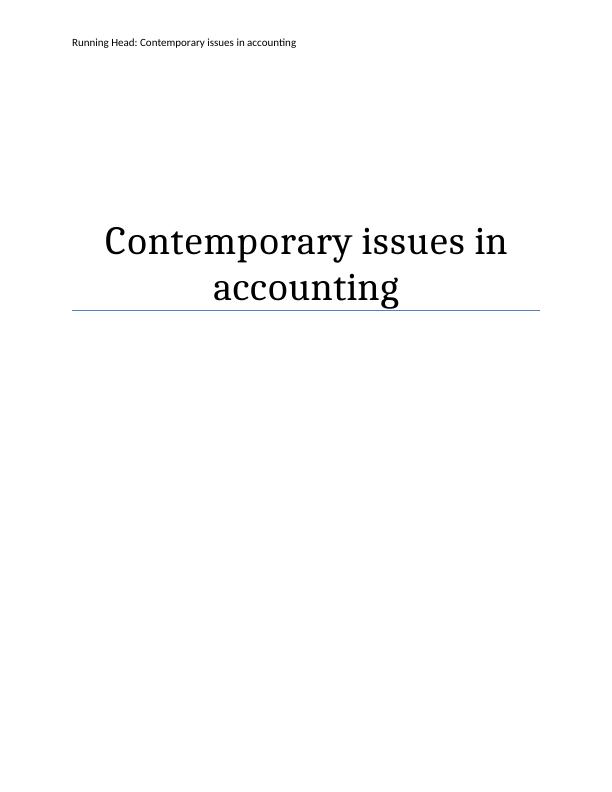 Contemporary Issue in Accounting Assignment_1