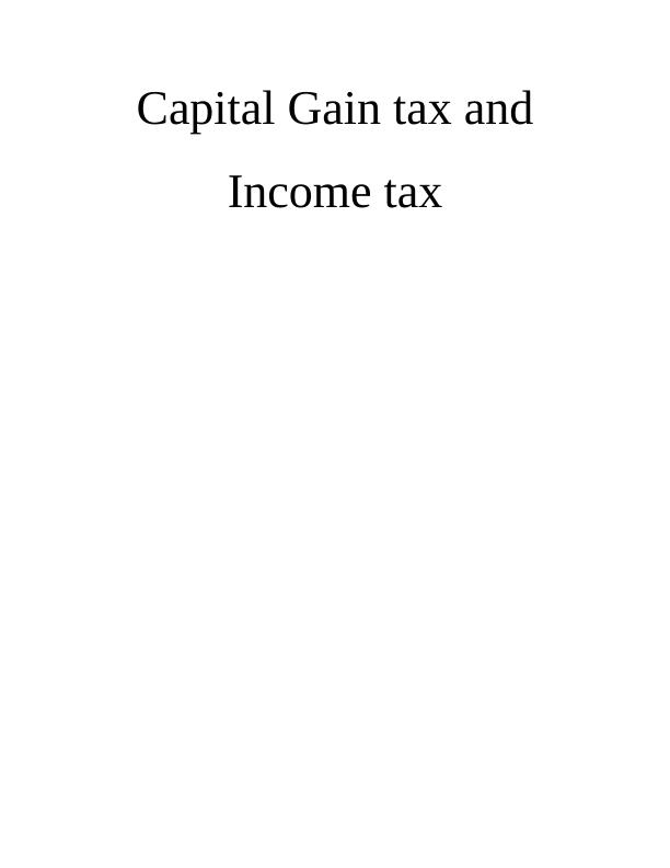 Capital Gain Tax and Income Tax_1