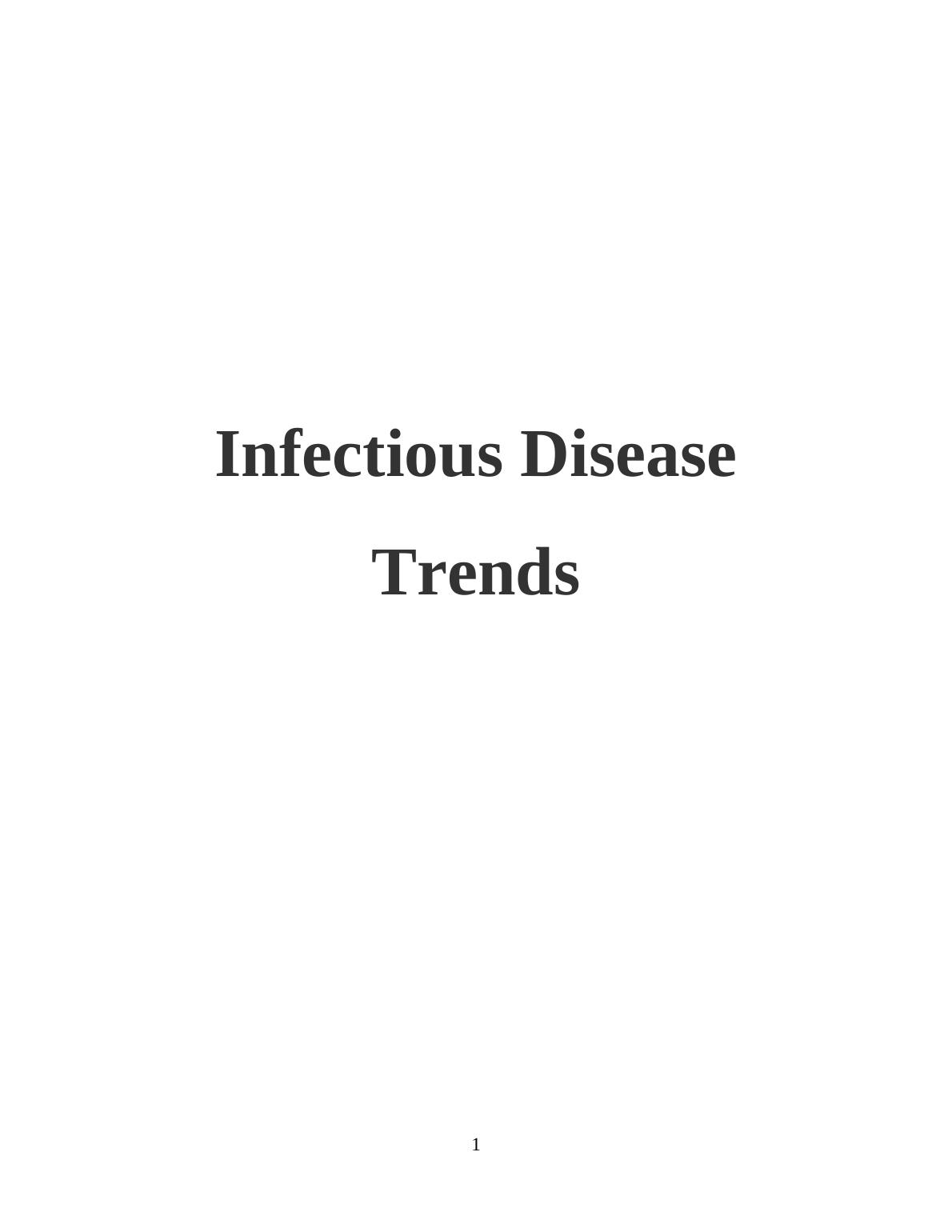 Infectious Disease Trends