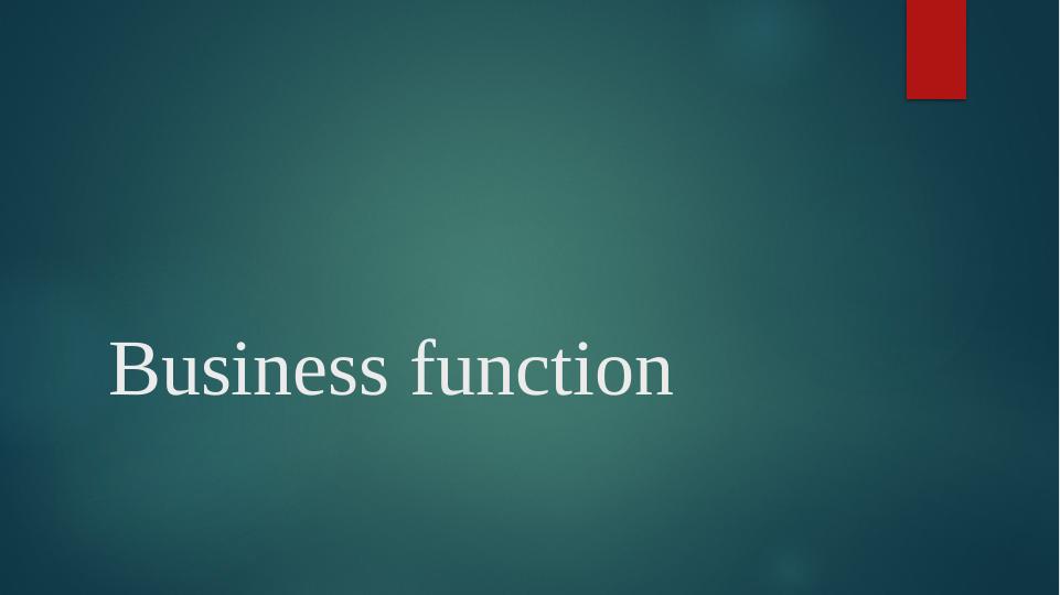 Business Function: Types of Organizations, Structures, and Economic Impacts_1