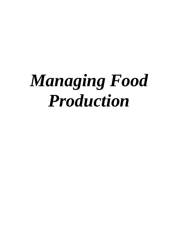 Managing Food Production - Hazev restaurant Assignment_1