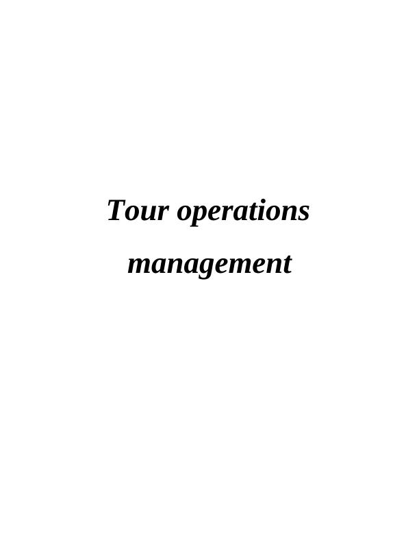 Report on Tour Operations Management - doc_1