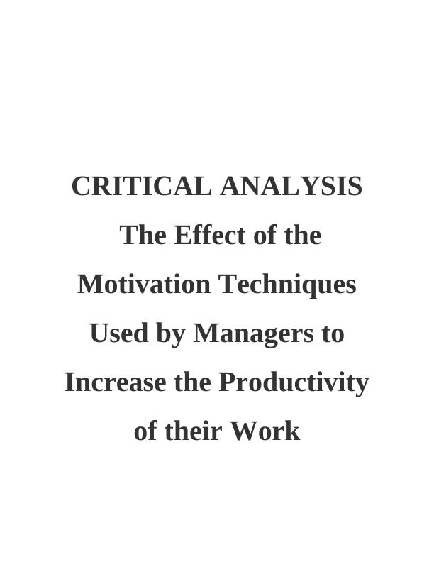 Critical Analysis Assignment- Motivation Techniques_1