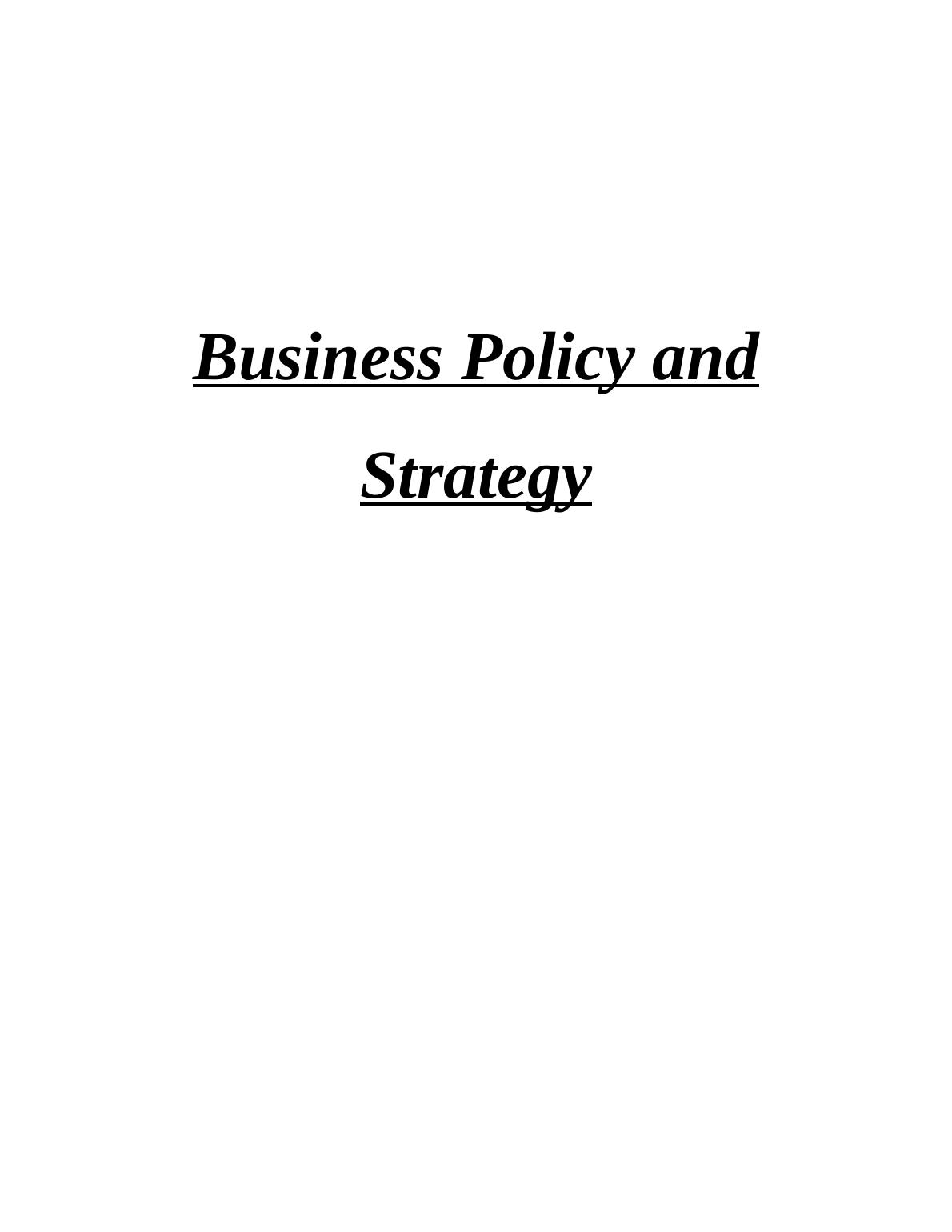 Business Policy and Strategy INTRODUCTION_1