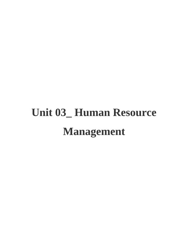 Unit 03 Human Resource Management Assignment - Google LLC_1