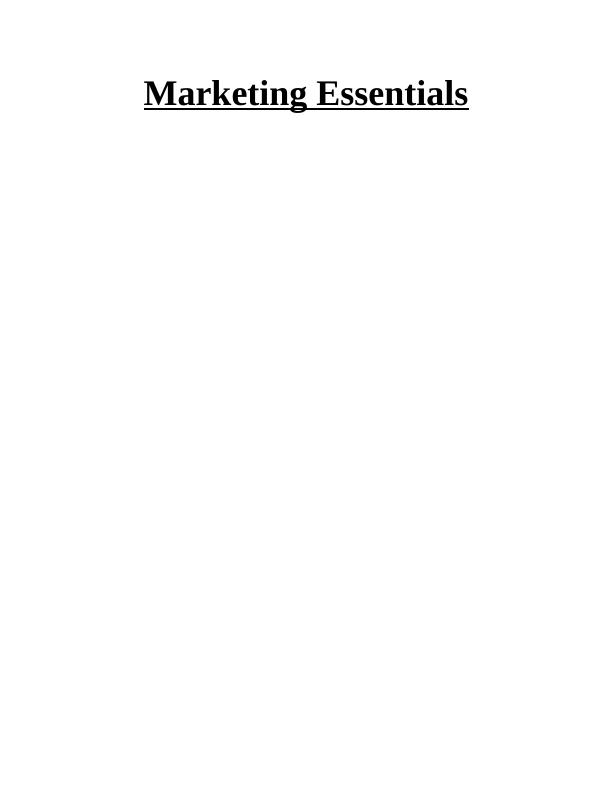 Marketing Essentials Assignment - Company Cadbury_1