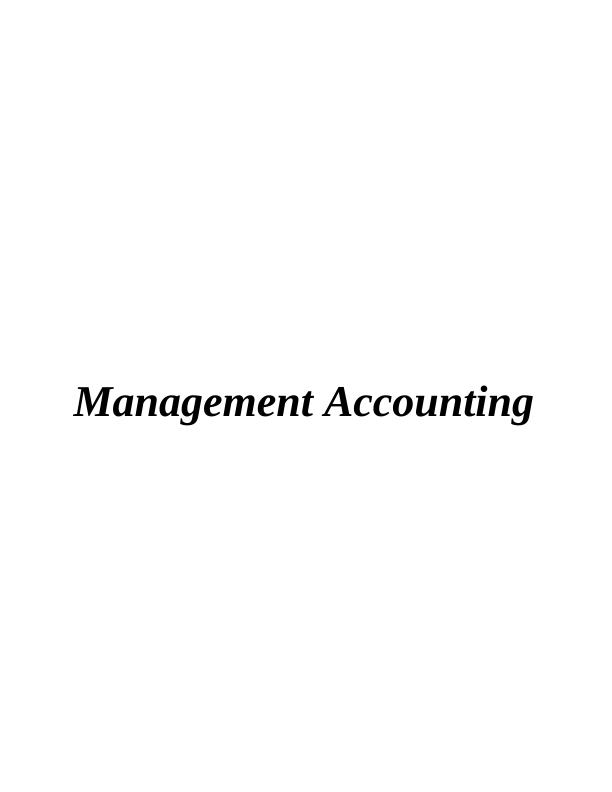 Management Accounting System Analysis_1