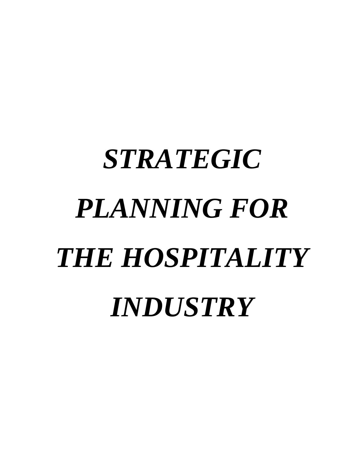 strategic planning for the hospitality industry assignment