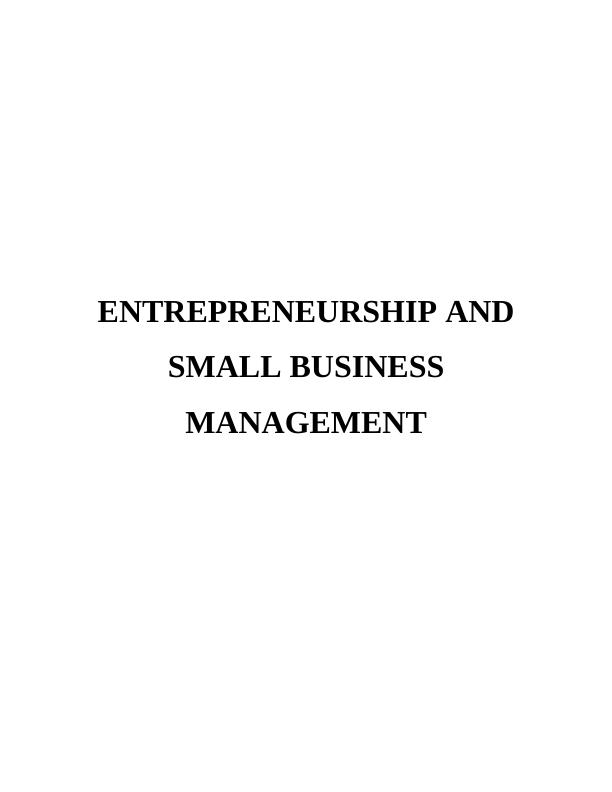 Entrepreneurship and Small Business Management Report - Farmfoods_1