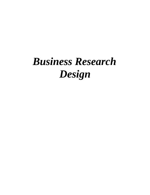 Business Research Design Assignment_1