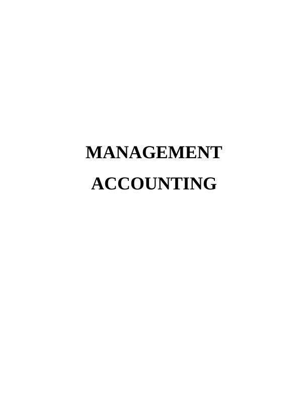 Assignment on Management Accounting - Tech UK limited_1