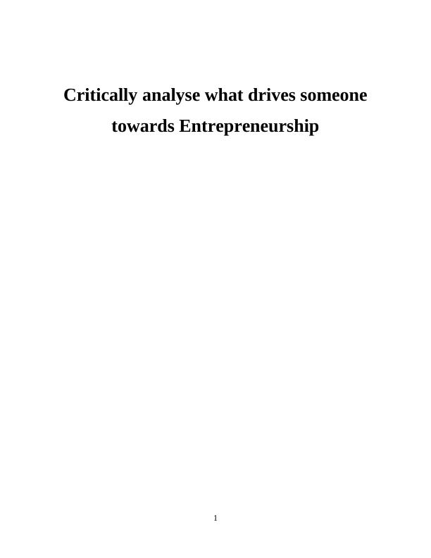 What Drives Someone Towards Entrepreneurship_1