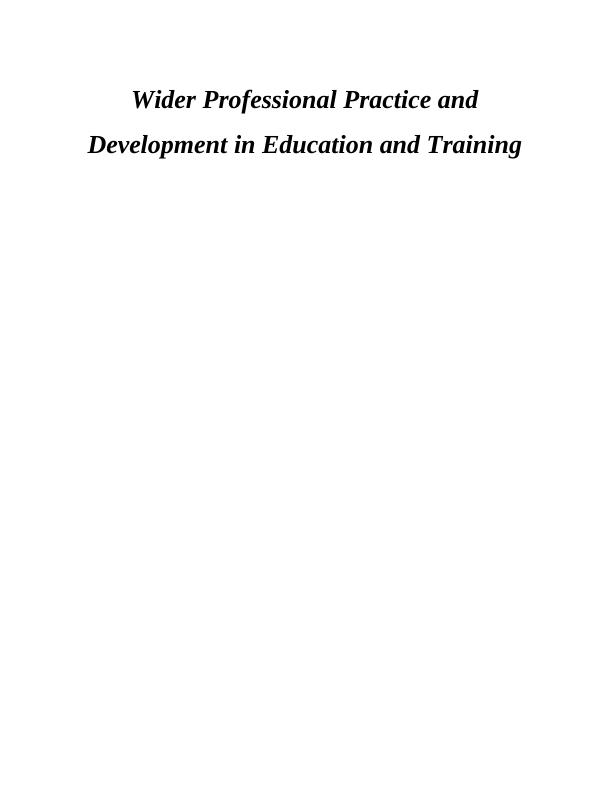 Wider Professional Practice and Development in Education Report_1