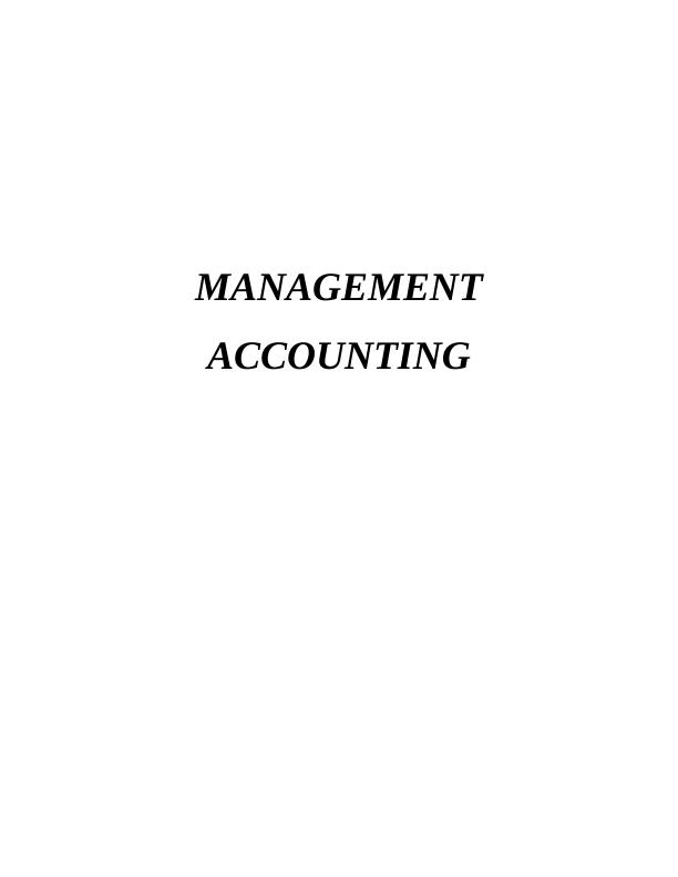 Assignment on System of Management Accounting_1