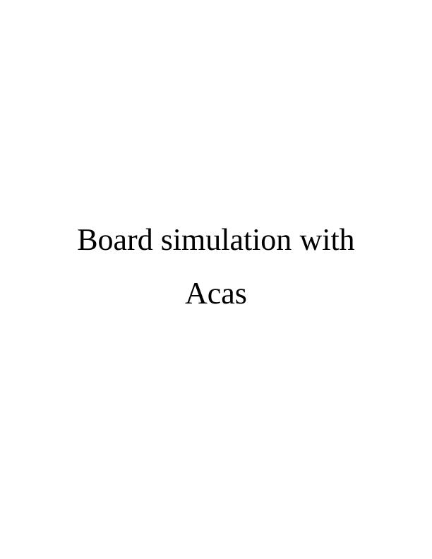 Board Simulation with Acas_1
