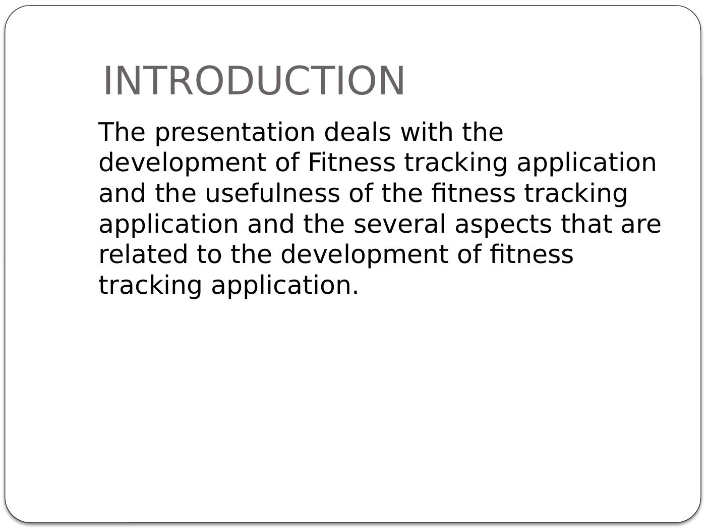 fitness-tracking-application-introduction