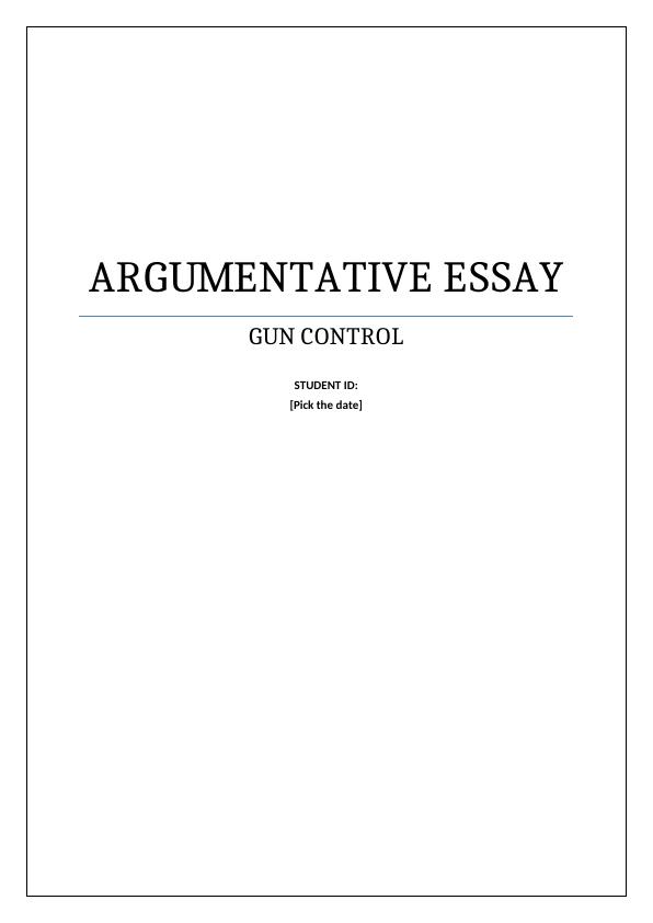 Argumentative Essay On Gun Control_1