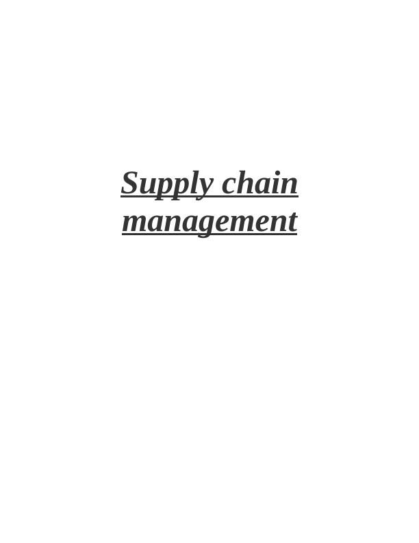 Supply Chain Management and Logistics in Tesco_1
