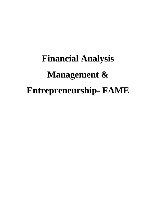 Financial Analysis Management & Entrepreneurship- FAME_1