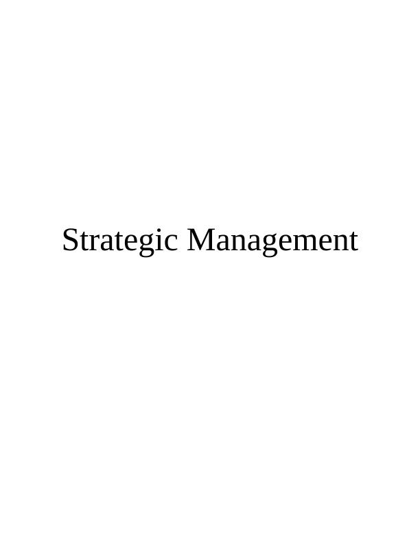 Strategic Management  | Assignment_1