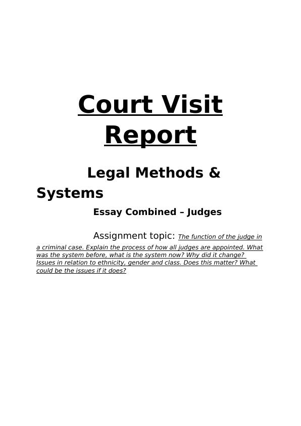 Essay on Court Visit Report Legal Methods & Systems_1